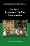 The Social Structure of Online Communities cover