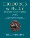 Diodoros of Sicily: Bibliotheke Historike: Volume 2, Books 16-17: The Rise of Macedon under Philip II and the Conquests of Alexander III (the Great) cover