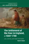 The Settlement of the Poor in England, c.1660–1780 cover