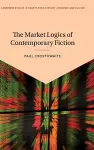 The Market Logics of Contemporary Fiction cover