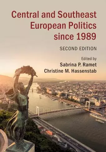 Central and Southeast European Politics since 1989 cover