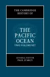 The Cambridge History of the Pacific Ocean 2 Volume Hardback Set cover