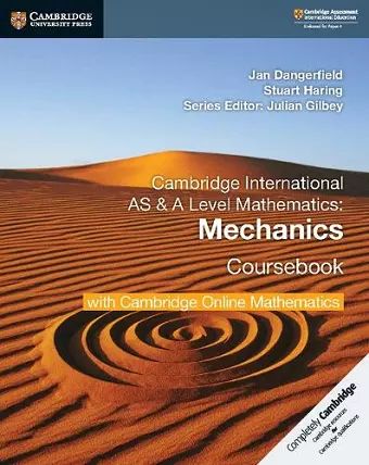 Cambridge International AS & A Level Mathematics Mechanics Coursebook with Cambridge Online Mathematics (2 Years) cover