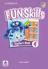 Fun Skills Level 4 Teacher's Book with Audio Download cover