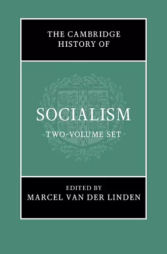 The Cambridge History of Socialism 2 Hardback Book Set cover