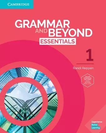 Grammar and Beyond Essentials Level 1 Student's Book with Online Workbook cover