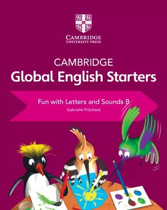 Cambridge Global English Starters Fun with Letters and Sounds B cover