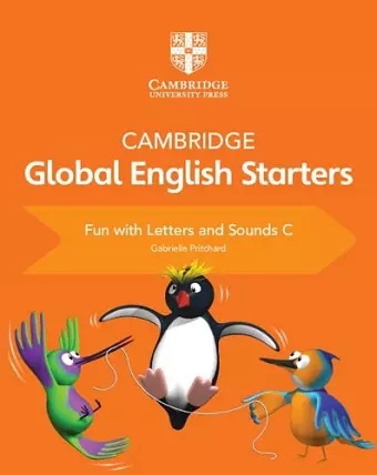 Cambridge Global English Starters Fun with Letters and Sounds C cover