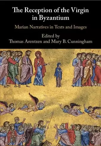 The Reception of the Virgin in Byzantium cover