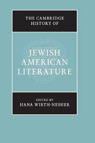 The Cambridge History of Jewish American Literature cover