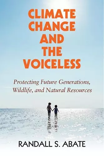 Climate Change and the Voiceless cover