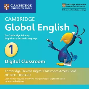 Cambridge Global English Stage 1 Cambridge Elevate Digital Classroom Access Card (1 Year) cover