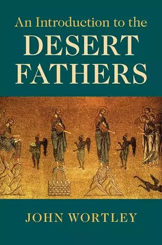 An Introduction to the Desert Fathers cover