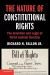 The Nature of Constitutional Rights cover