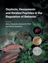 Oxytocin, Vasopressin and Related Peptides in the Regulation of Behavior cover