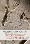 Ancient Maya Politics cover