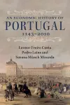 An Economic History of Portugal, 1143–2010 cover