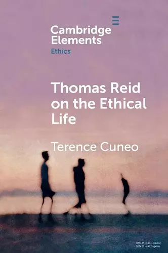 Thomas Reid on the Ethical Life cover