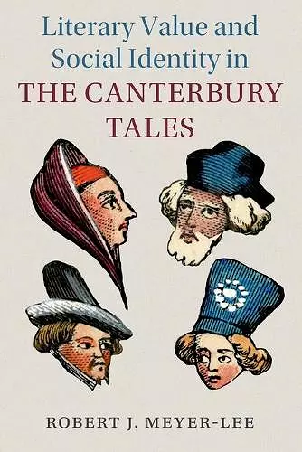 Literary Value and Social Identity in the Canterbury Tales cover