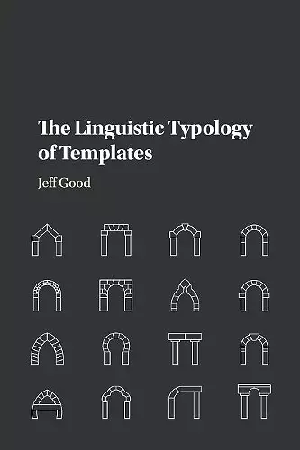 The Linguistic Typology of Templates cover