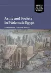 Army and Society in Ptolemaic Egypt cover