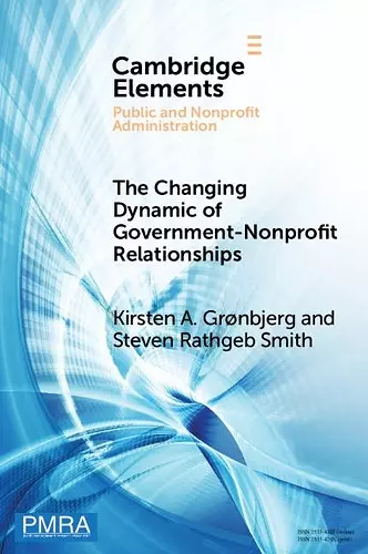 The Changing Dynamic of Government–Nonprofit Relationships cover