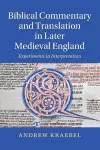 Biblical Commentary and Translation in Later Medieval England cover