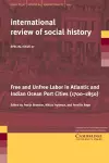 Free and Unfree Labor in Atlantic and Indian Ocean Port Cities (1700–1850) cover