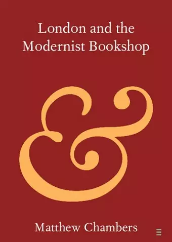 London and the Modernist Bookshop cover