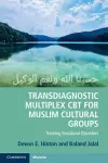 Transdiagnostic Multiplex CBT for Muslim Cultural Groups cover