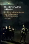 The Players' Advice to Hamlet cover