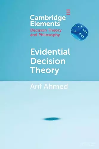 Evidential Decision Theory cover