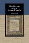 Islam, Literature and Society in Mongol Anatolia cover