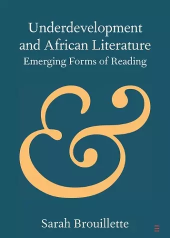 Underdevelopment and African Literature cover