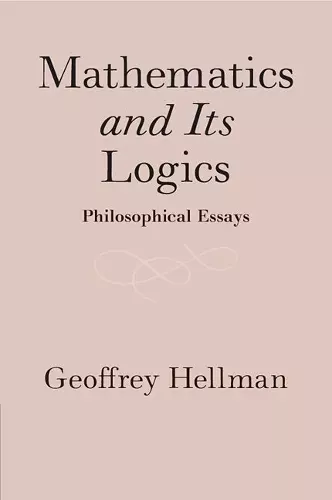 Mathematics and Its Logics cover