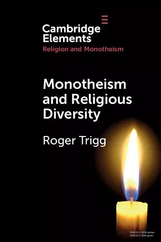 Monotheism and Religious Diversity cover