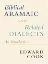 Biblical Aramaic and Related Dialects cover