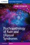 Psychopathology of Rare and Unusual Syndromes cover