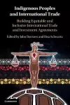 Indigenous Peoples and International Trade cover