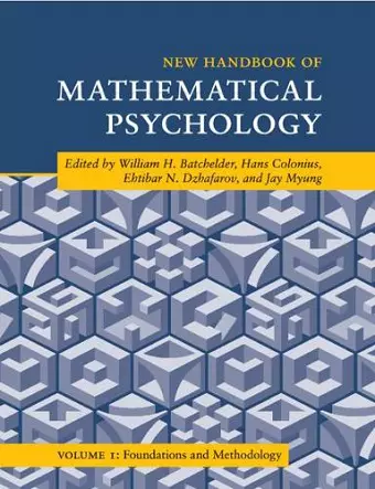 New Handbook of Mathematical Psychology: Volume 1, Foundations and Methodology cover