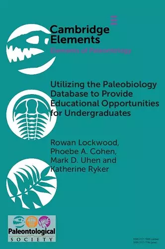 Utilizing the Paleobiology Database to Provide Educational Opportunities for Undergraduates cover