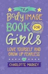 The Body Image Book for Girls cover