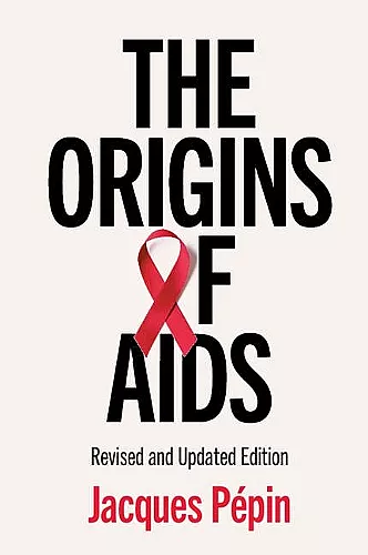 The Origins of AIDS cover