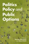 Politics, Policy, and Public Options cover