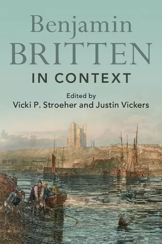 Benjamin Britten in Context cover