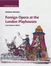 Foreign Opera at the London Playhouses cover