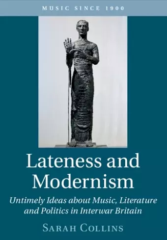 Lateness and Modernism cover