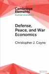 Defense, Peace, and War Economics cover