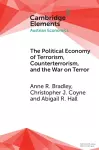 The Political Economy of Terrorism, Counterterrorism, and the War on Terror cover