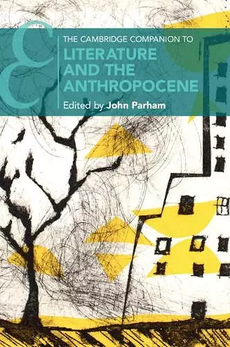 The Cambridge Companion to Literature and the Anthropocene cover